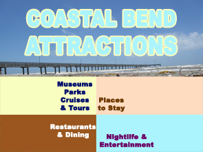 Coastal Bend Attractions