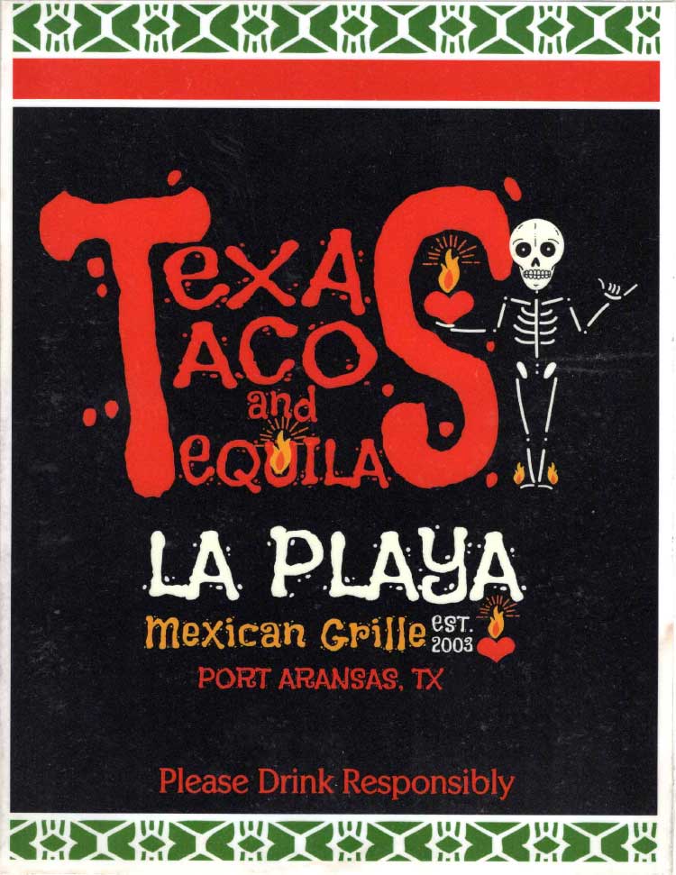 La Playa Restaurant in Port Aransas, Texas.